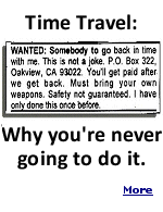 The flux capacitor in Dr. Emmett Brown's car made time travel possible in ''Back to the Future'', but experts say going back in time really can't be done.